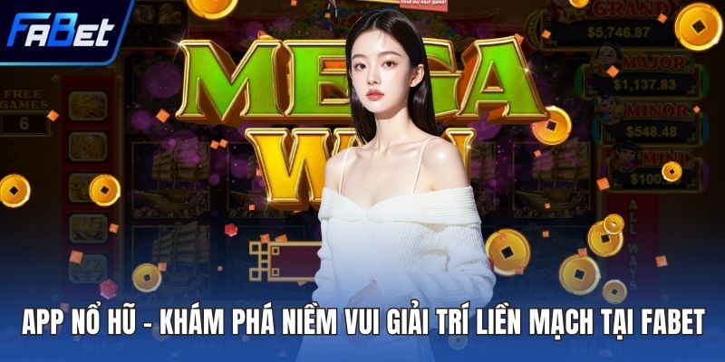 App Nổ Hũ